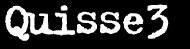 Quisse3